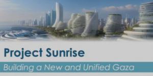 وول
      ستريت
      جورنال:
      كوشنر
      وويتكوف
      يطرحان
      “مشروع
      الشروق”
      لإعادة
      إعمار
      غزة
      بمنتجعات
      فاخرة
      وتقنيات
      ذكاء
      اصطناعي